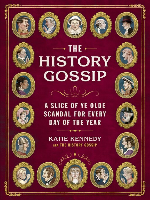 Title details for The History Gossip by Katie Kennedy - Available